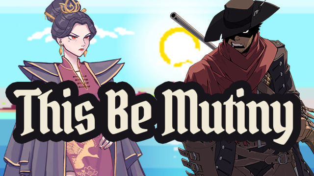Tải game This Be Mutiny-TENOKE