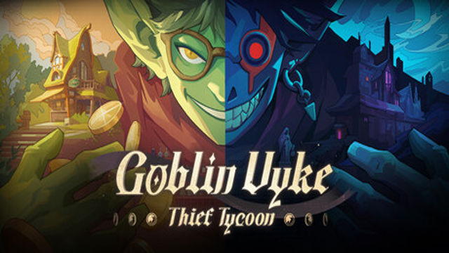 Tải game Goblin Vyke The Thief Tycoon v1.0.11-P2P