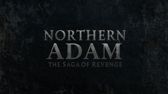 Tải game Northern Adam The Saga Of Revenge-P2P