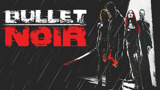 Tải game Bullet Noir-RUNE