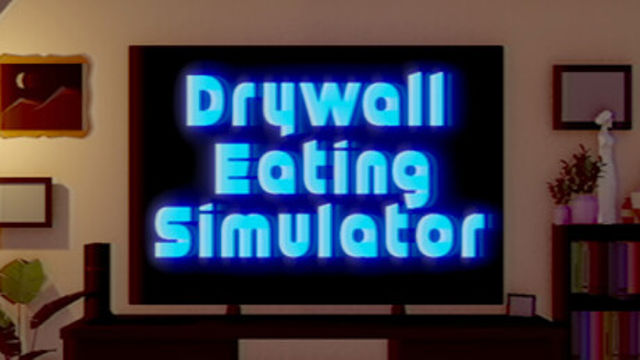 Tải game Drywall Eating Simulator Early Access