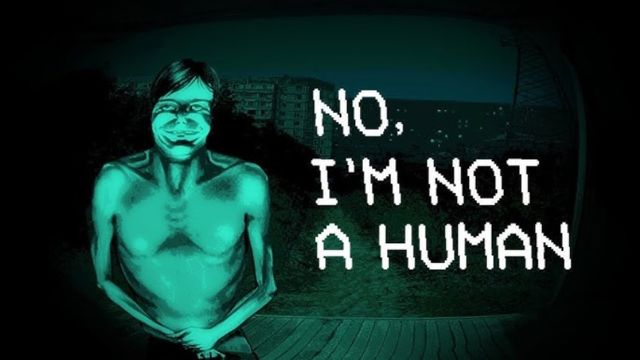 Tải game No Im not a Human v1.3.10-P2P