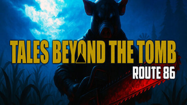 Tải game Tales Beyond The Tomb Route 86-P2P