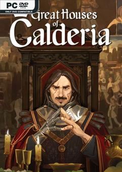 Tải game Great Houses of Calderia v1.0.1.1340-P2P