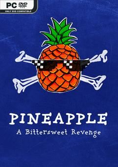 Tải game PINEAPPLE A Bittersweet Revenge-TENOKE