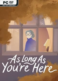 Tải game As Long As Youre Here v1.0.3-P2P