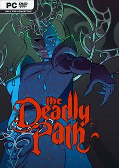 Tải game The Deadly Path-SKIDROW