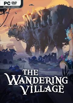 Tải game The Wandering Village v1.1.3-P2P