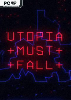 Tải game Utopia Must Fall Early Access