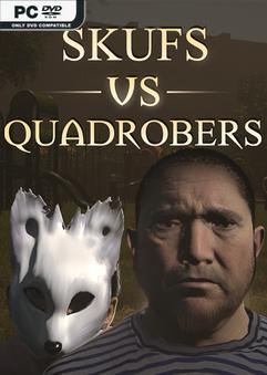 Tải game Skufs VS Quadrobers-TENOKE