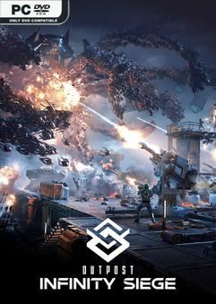 Tải game Outpost Infinity Siege v20240902-P2P