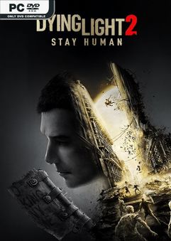 Tải game Dying Light 2 Stay Human v1.28.3-P2P