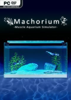 Tải game Machorium Muscle Aquarium Simulator-TENOKE