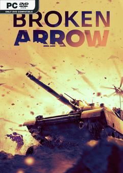 Tải game Broken Arrow Vanguard Edition v1.0.9-P2P