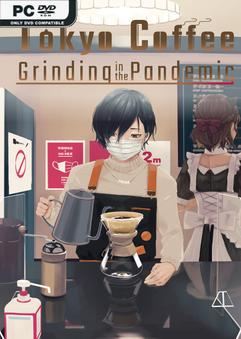 Tải game Tokyo Coffee Grinding in the Pandemic-TENOKE