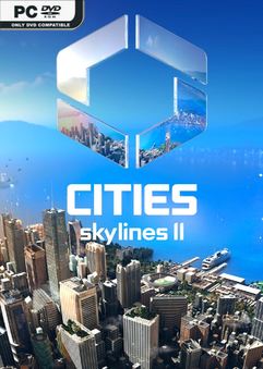 Tải game Cities Skylines II Ultimate Edition v1.5.6.F1-P2P