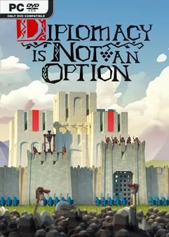 Tải game Diplomacy is Not an Option v1.0.59-P2P